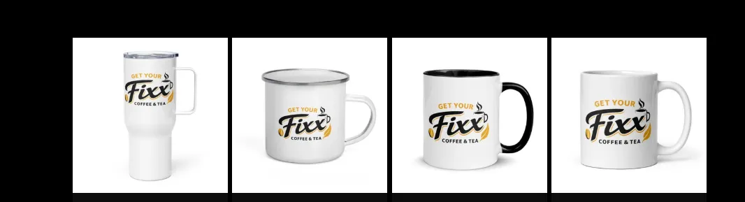 Get Your Fixx mugs and travel tumbler